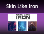 Check out Alex Capasso's band - Skin Like Iron 